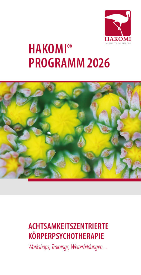 Neu: HAKOMI Jahresprogramm 2013, erfahrungsorientierte Körperpsychotherapie, HAKOMI Jahresprogramm 2013, erfahrungsorientierte Körperpsychotherapie, HAKOMI Jahresprogramm 2013, erfahrungsorientierte Körperpsychotherapie,  NEU HAKOMI JAhresprogramm 2013