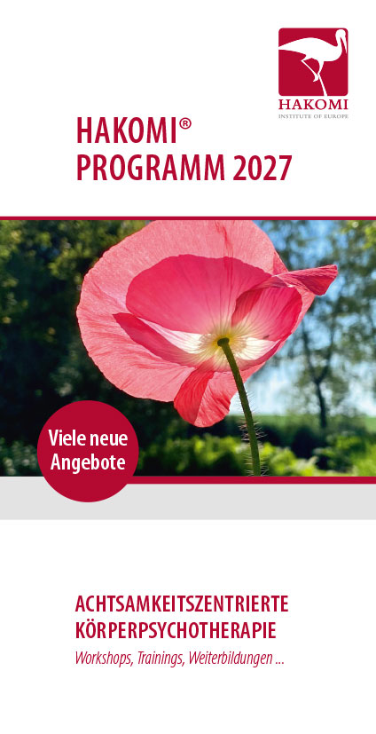 Neu: HAKOMI Jahresprogramm 2013, erfahrungsorientierte Körperpsychotherapie, HAKOMI Jahresprogramm 2013, erfahrungsorientierte Körperpsychotherapie, HAKOMI Jahresprogramm 2013, erfahrungsorientierte Körperpsychotherapie,  NEU HAKOMI JAhresprogramm 2013